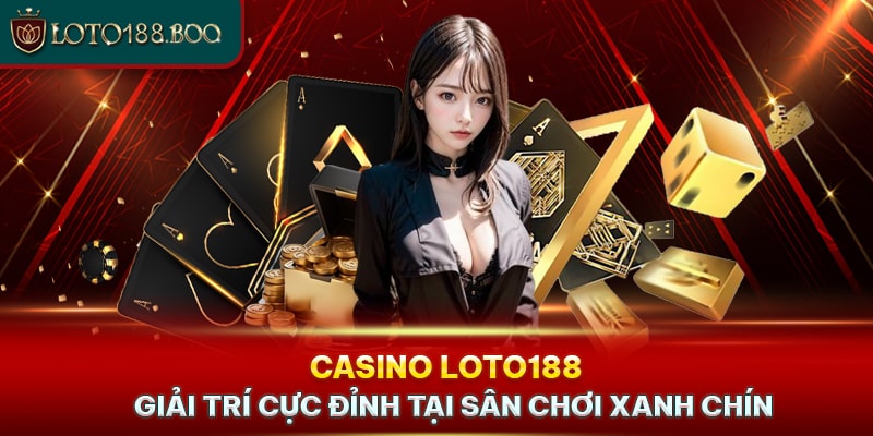 Casino Loto188 